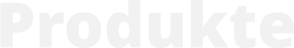 Produkte